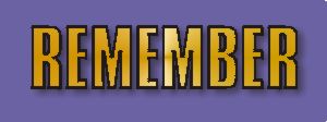 REMEMBER